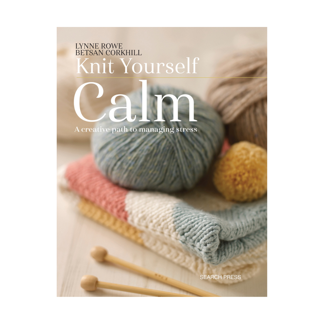 Knit Yourself Calm